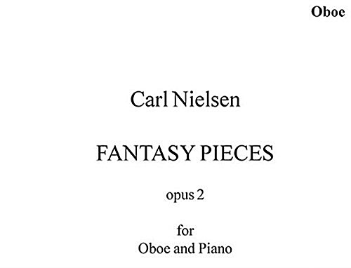Carl Nielsen : Two Fantasy Pieces Op.2 (Paperback)