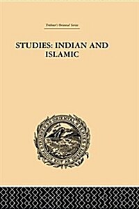 Studies: Indian and Islamic (Paperback)