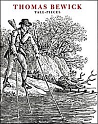Thomas Bewick : Tale-Pieces (Hardcover)