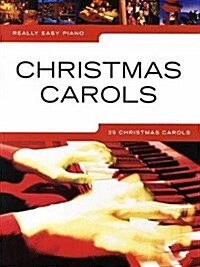 Really Easy Piano : Christmas Carols (Paperback)