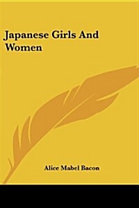 Japanese Girls And Women (Paperback)