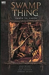 Swamp Thing : Earth to Earth (Paperback)