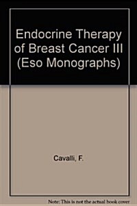 Endocrine Therapy of Breast Cancer III (Hardcover)