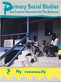 Primary Social Studies and Tourism Education for the Bahamas (Paperback)