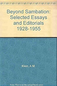 Beyond Sambation: Selected Essays and Editorials 1928-1955 (Hardcover, 74)