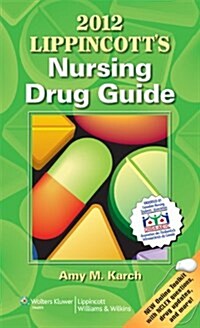 2012 LIPPINCOTTS NURSING DRUG GUIDE CANA (Hardcover)