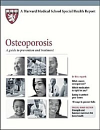 Osteoporosis : A Guide to Prevention and Treatment (Paperback)