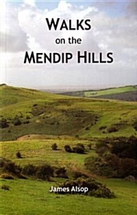 Walks on the Mendip Hills (Paperback)