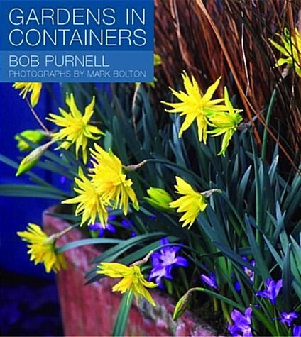 GARDENS IN CONTAINERS (Hardcover)