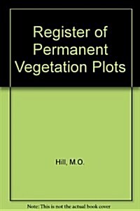 Register of Permanent Vegetation Plots (Paperback)