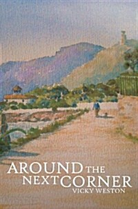 Around the Next Corner (Paperback)