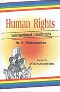 Human Rights : International Challenges (Hardcover)