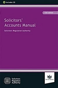 Solicitors Accounts Manual (Paperback, 13 Revised edition)