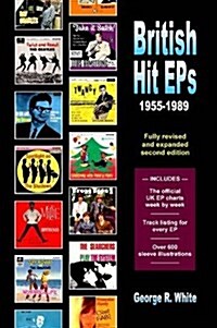 British Hit EPs : 1955-1989 (Paperback)