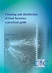 Cleaning and Disinfection of Food Factories (Paperback)