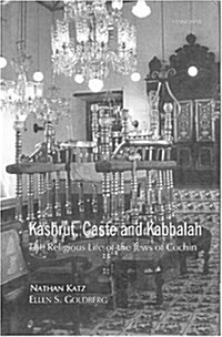 Kashrut, Caste and Kabbalah (Hardcover, UK)