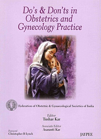 Dos and Donts in Obstetrics and Gynecology Practice (Paperback)