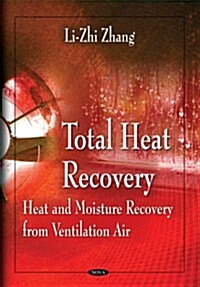 Total Heat Recovery (Paperback, UK)