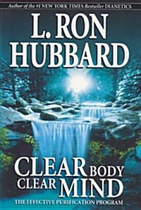 Clear Body Clear Mind (Paperback, UK)