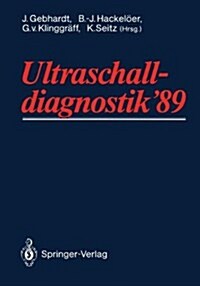Ultraschall-Diagnostik 89: Drei-Lander-Treffen Hamburg (Hardcover)