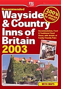 RECOMMENDED WAYSIDE & COUNTRY INNS 2003