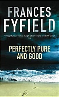 Perfectly Pure and Good (Paperback, New ed)