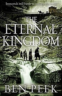 The Eternal Kingdom (Paperback, Main Market Ed.)