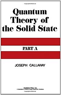 QUANTUM THEORY OF THE SOLID STATE A