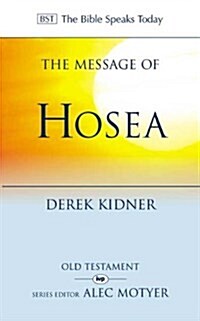 [중고] The Message of Hosea : Love to the Loveless (Paperback, New ed)