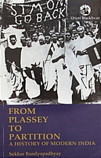 From Plassey to Partition: A History of Modern India (Hardcover)
