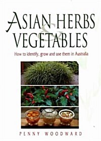 Asian Herbs and Vegetables (Paperback, UK)