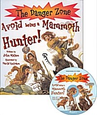 The Danger Zone A-1 : Avoid being a Mammoth Hunter! (Paperback + CD 1장)