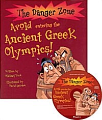 The Danger Zone A-8 : Avoid entering the Ancient Greek Olympics! (Paperback + CD 1장)