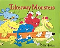 Takeaway Monsters (Hardcover, Pop-up Book)