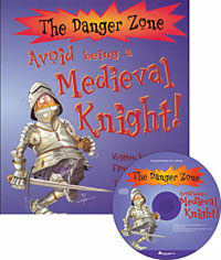 The Danger Zone B-5 : Avoid being a Medieval Knight! (Paperback + CD 1장)