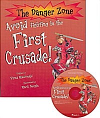 [중고] The Danger Zone B-6 : Avoid fighting in the First Crusade! (Paperback + CD 1장)