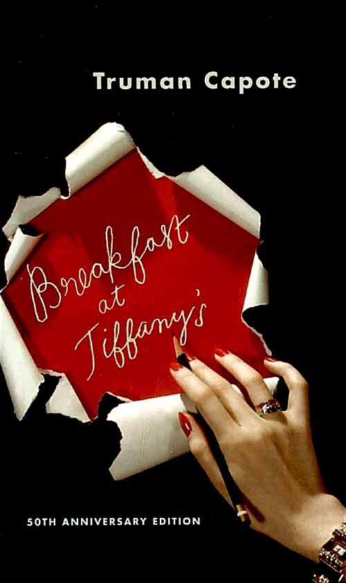 Breakfast at Tiffanys and Three Stories (Mass Market Paperback, 50th Anniversary Edition)