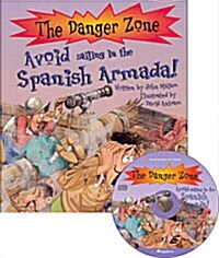 The Danger Zone C-1 : Avoid sailing in the Spanish Armada! (Paperback + CD 1장)