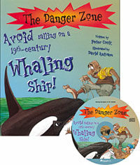 The Danger Zone C-10 : Avoid sailing on a 19C-century Whaling Ship! (Paperback + CD 1장)