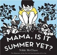 Mama, is it Summer Yet? (Paperback)