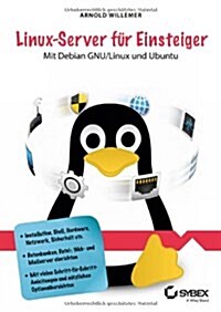 Linux-Server fur Einsteiger : Mit Debian GNU/Linux und Ubuntu (Paperback)