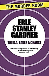 The D.A. Takes a Chance (Paperback)