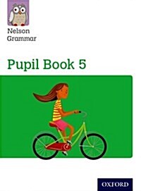 Nelson Grammar Pupil Book 5 Year 5/P6 (Paperback)