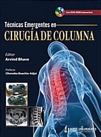 Tecnicas Emergentes en Cirugia de Columna (Hardcover)