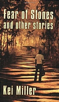 Fear of Stones and Other Stories (Paperback)