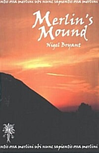 Merlins Mound (Paperback)