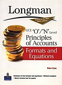 GCE O / N Level Principles of Accounts : Formats and Equations (Paperback)