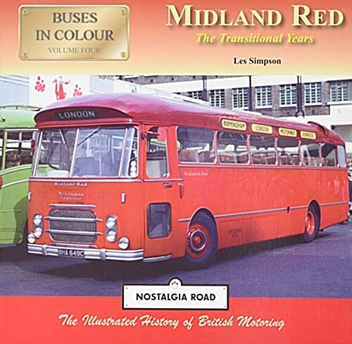 Midland Red : The Transitional Years (Paperback)