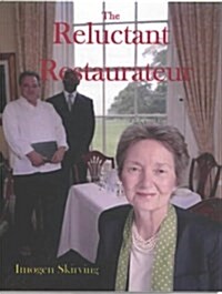 The Reluctant Restaurateur (Paperback)