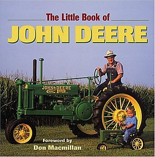 LITTLE BOOK OF JOHN DEERE (Hardcover)